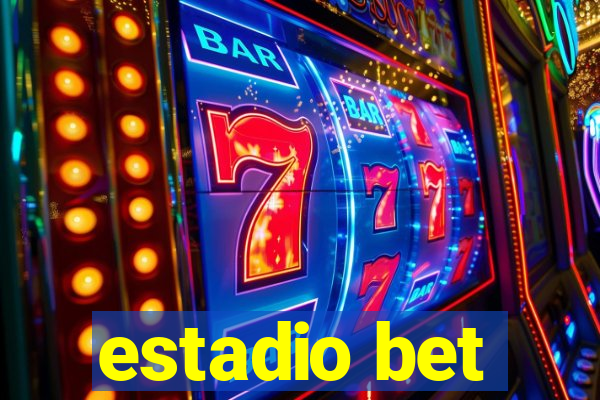 estadio bet